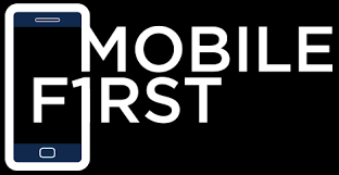 Mobile First